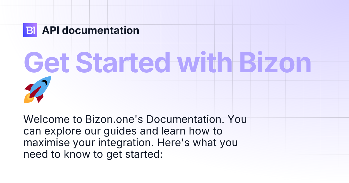 Get Started with Bizon 🚀 | API documentation